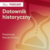 Datownik historyczny Macieja Korkucia w RMF Classic