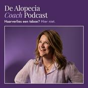 De Alopecia Coach Podcast | Over haaruitval en wat het met je doet