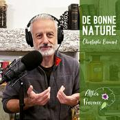 De Bonne Nature avec Christophe