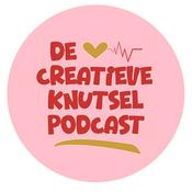 De Creatieve Knutselpodcast