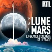 De la Lune à Mars, la grande conquête de l'espace