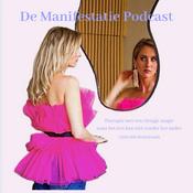 de Manifestatie Podcast