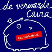 De verwarde cavia - het luisterboek!
