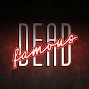 Dead Famous