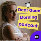 Dear Good Morning Podcast