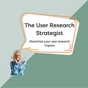 The User Research Strategist: UXR | Impact | Career