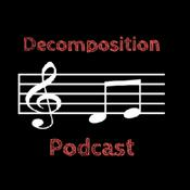 Decomposition Podcast
