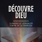 Découvre Dieu