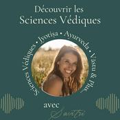 Découvrir les Sciences Védiques : Astrologie Jyotiṣa , Ayurvéda et Vāstu - Ojas and Soma