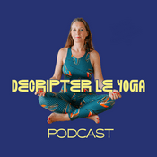 Décrypter le yoga