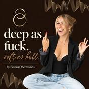 deep as fuck. soft as hell.