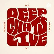Deep Chats Live Podcast