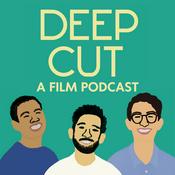 Deep Cut: A Film Podcast