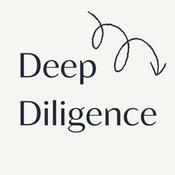 Deep Diligence Podcast