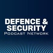 Defence & Security Podcast Network