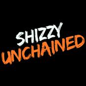 Shizzy Unchained