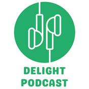 Delight Podcast