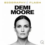 Demi Moore - Audio Biogrpahy