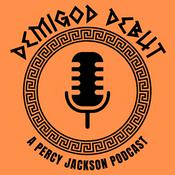Demigod Debut: A Percy Jackson Podcast