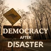 Democracy After Disaster