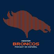 Denver Broncos Podcast en Español