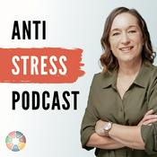 Der ANTI-STRESS-PODCAST