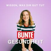 Der BUNTE Gesundheits-Podcast