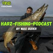 Der Harz-Fishing-Podcast