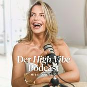 Der High Vibe Podcast