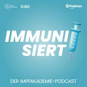 Immunisiert - Der Impfakademie Podcast