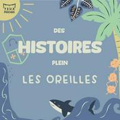 Des Histoires Plein les Oreilles