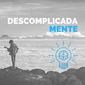 Descomplicadamente Podcast