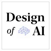 Design of AI | Build Products that Customers &amp; Businesses Value