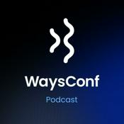 WaysConf Podcast