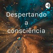 Despertando a consciência