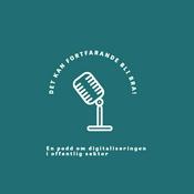 Det kan fortfarande bli bra! - Digitalisering i offentlig sektor