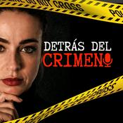 Detrás del Crimen [True Crime]