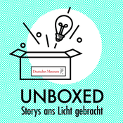 Unboxed – Storys ans Licht gebracht