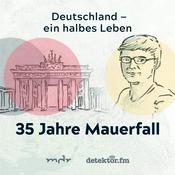 Deutschland – ein halbes Leben. 35 Jahre Mauerfall