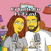 Di Tutto Un Po'Dcast