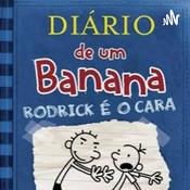 Diário de um Banana Rodrick é o Cara VL.2