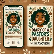 Diary Of a Pastor’s Daughter