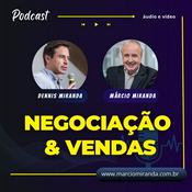 Dicas de Vendas e Negociação - Márcio Miranda e Dennis Miranda