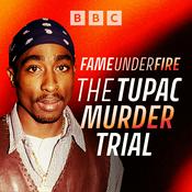 Fame Under Fire: The Tupac Murder Trial