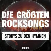 Die größten Rocksongs – Storys zu den Hymnen