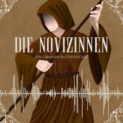 Die Novizinnen - Ein Canavan Buchpodcast