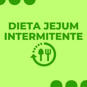 Dieta Jejum Intermitente