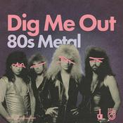 Dig Me Out: 70s & 80s Metal