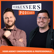 De Verkenners - Dé podcast voor agency leiders & professionals