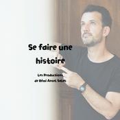 Se faire une histoire